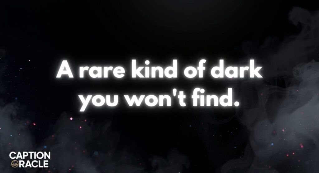 Unique Dark Captions for Instagram