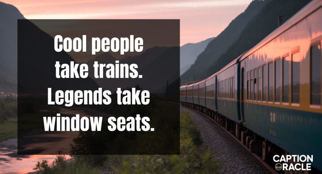 Awesome Train Captions for Instagram