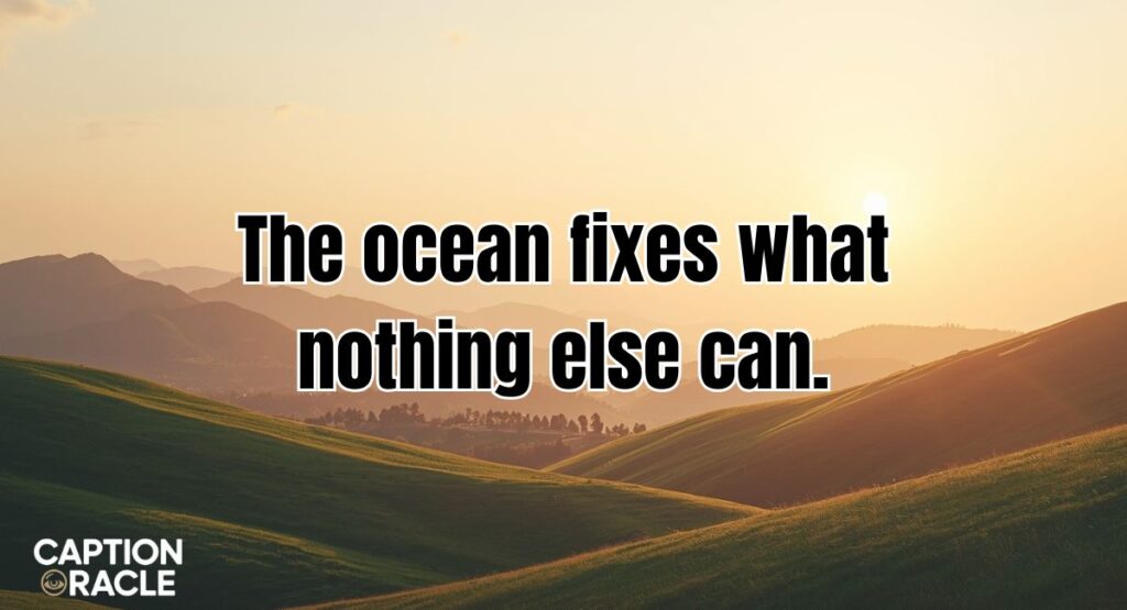 Beach & Ocean Captions