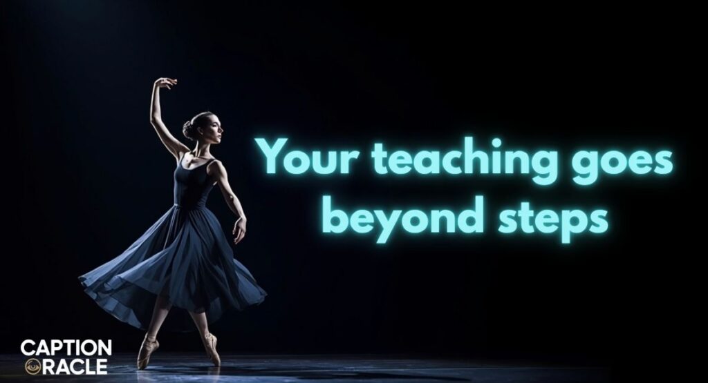 Best Compliment for a Dance Teacher