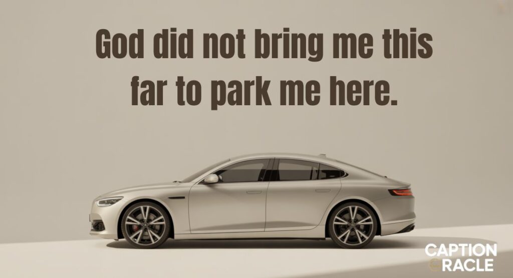 Captions for New Car Blessings