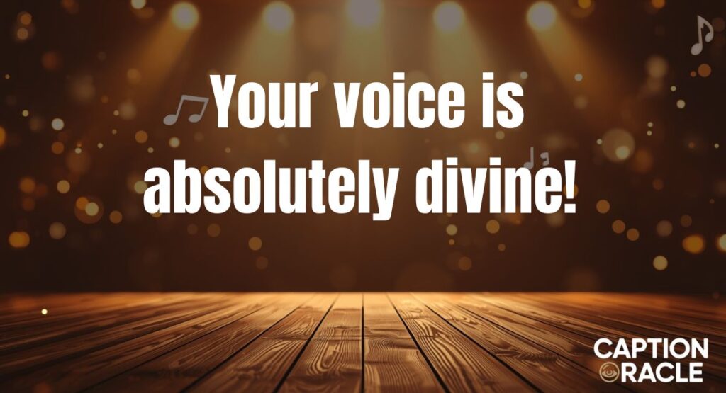 Compliments for Singers Female