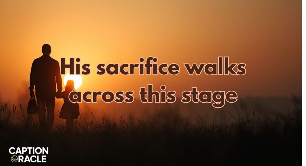 Father-Daughter Graduation Captions