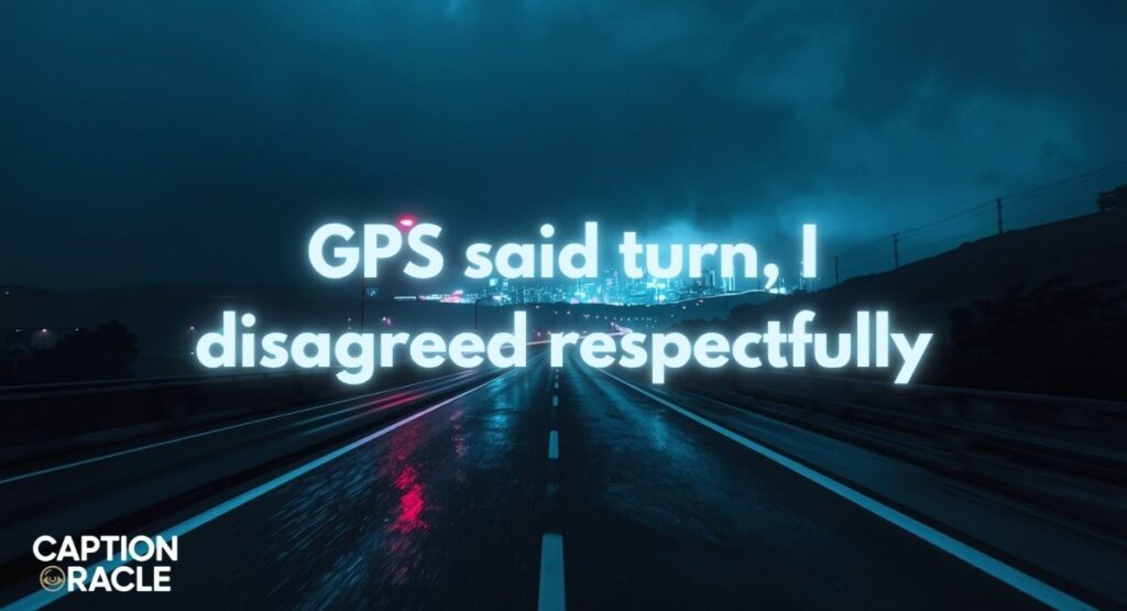 Funny driving captions for Instagram