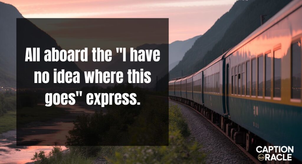 Funny Train Captions for Instagram