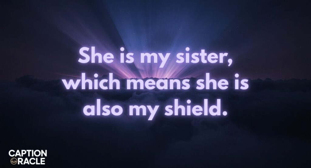 Protective Brother and Sister Quotes