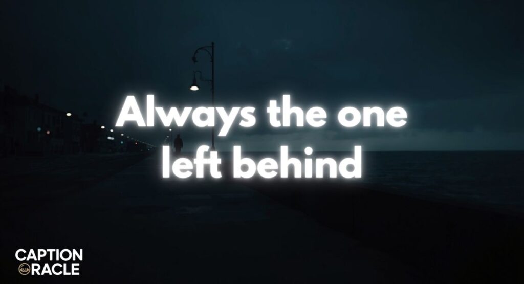 Sad Alone Captions for Instagram