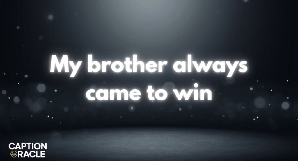 Savage Comments for Brother