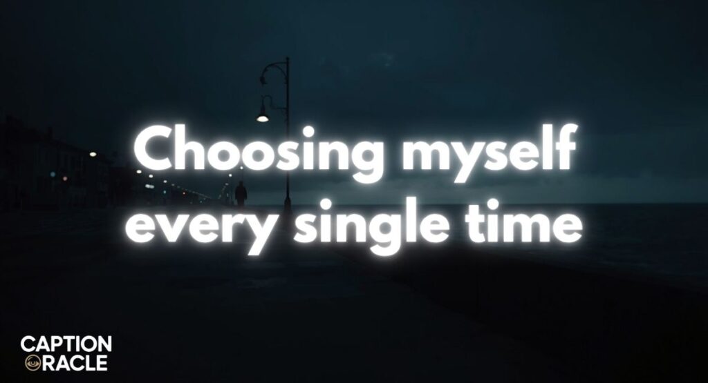 Self Love Alone Captions for Instagram