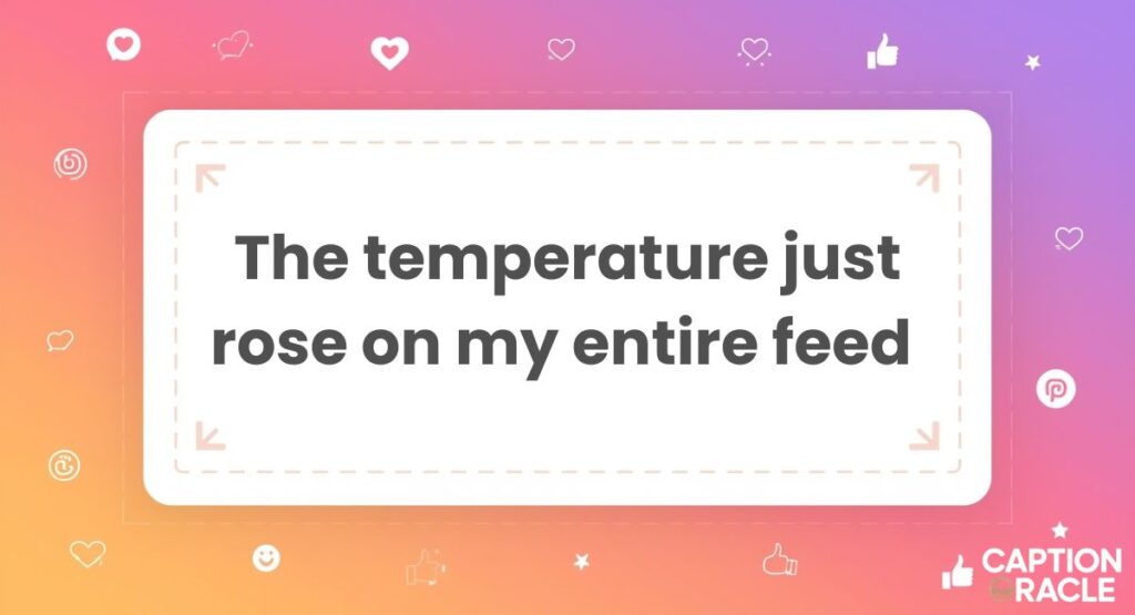 Sizzling Comment Ideas