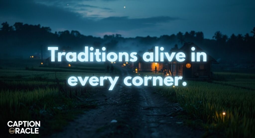 Traditional Village Captions for Instagram