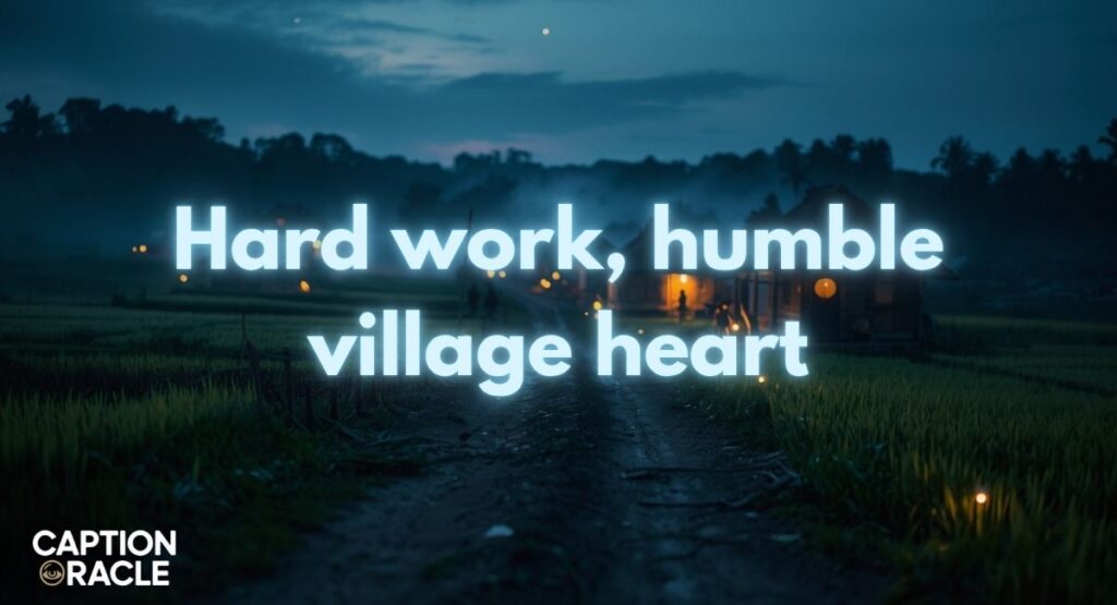 Village Captions for Instagram for a Boy