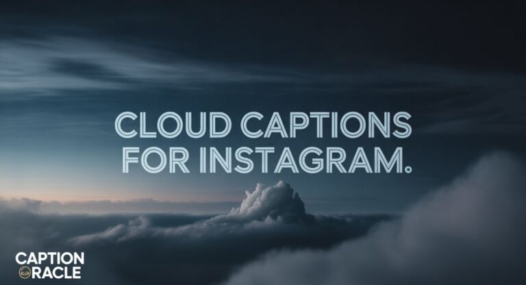 240+ Aesthetic Cloud Captions for Instagram You’ll Love