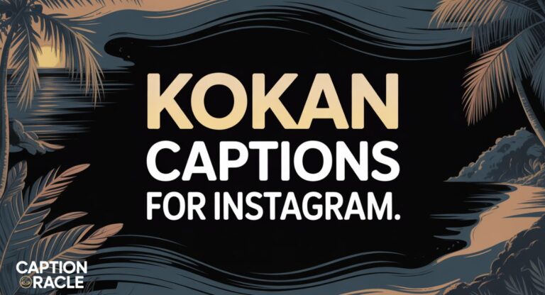 240+ Kokan Captions for Instagram That Touch the Heart