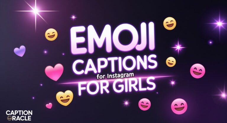 240+ Must-Try Emoji Captions for Instagram for Girls