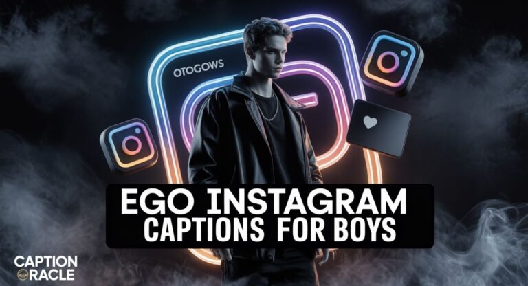 240+ Savage Ego Instagram Captions for Boys Who Never Back Down