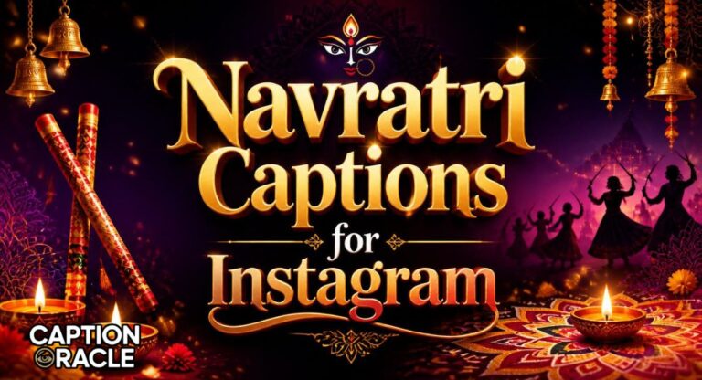 320+ Navratri Captions for Instagram to Light Up Your Feed