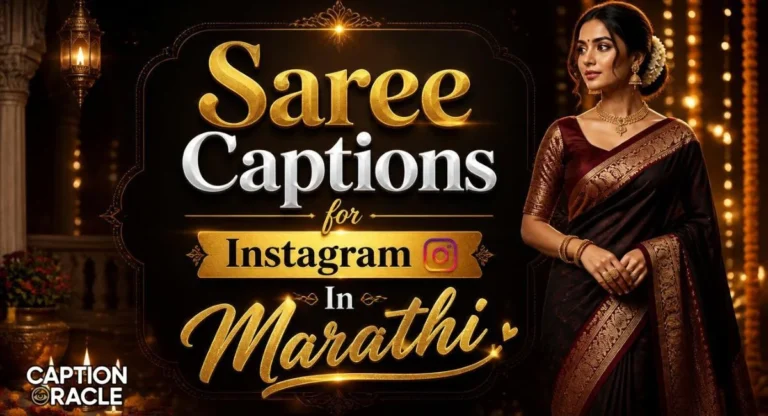 350+ Stunning Saree Captions in Marathi for Instagram
