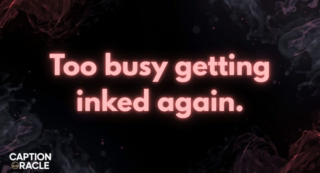 Attitude Tattoo Captions for Instagram