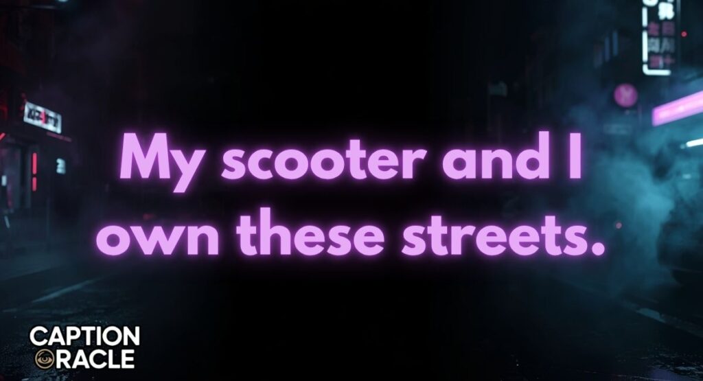 Best New Scooter Captions for Instagram