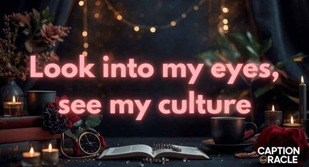Eyes and Bindi Captions