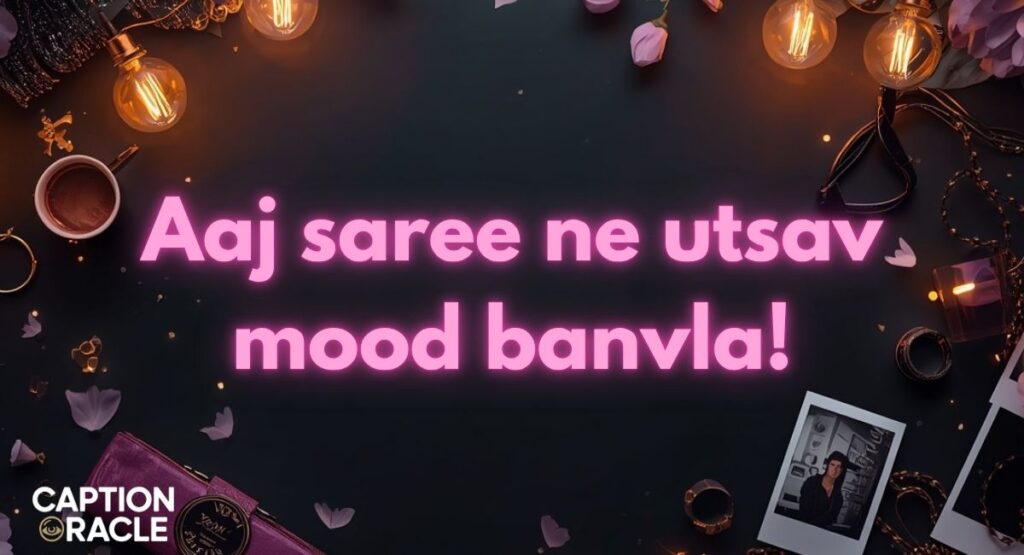 Festival Saree Captions for Instagram In Marathi