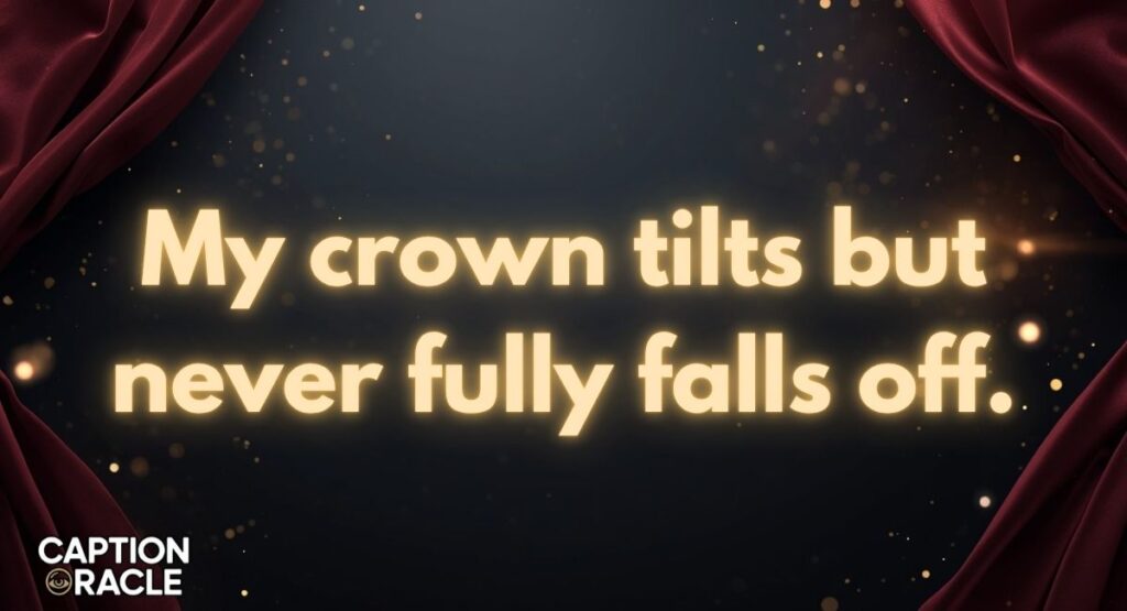 Funny Royal Captions for Instagram