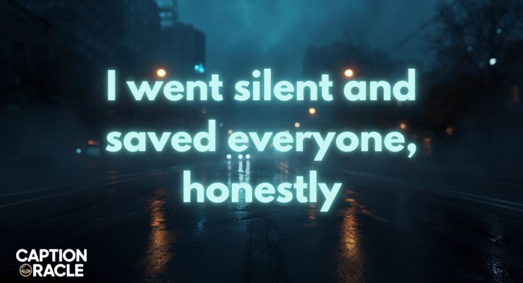 Funny Silence Captions for Instagram