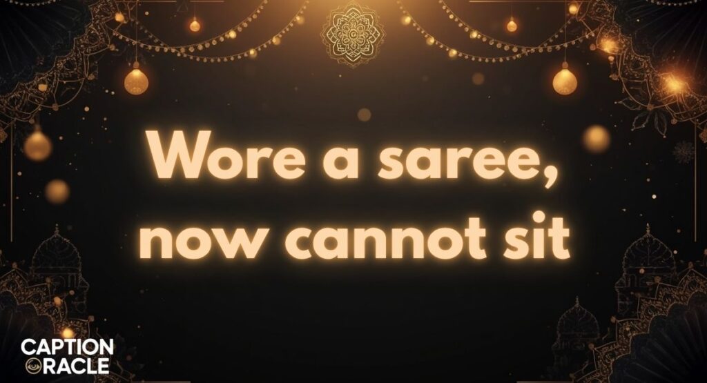 Funny South Saree Captions to Lighten Your Feed