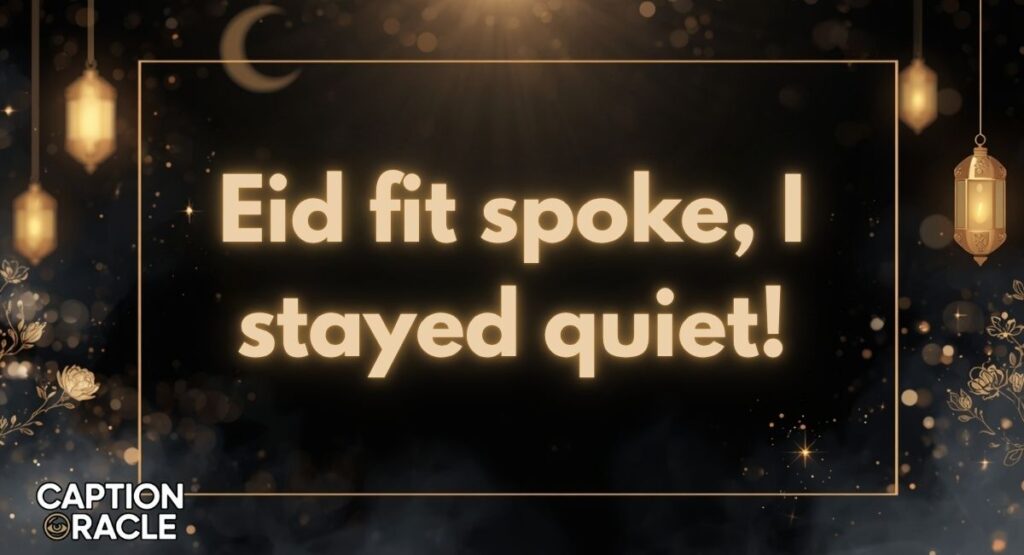 Sassy Eid Instagram Captions for Girls