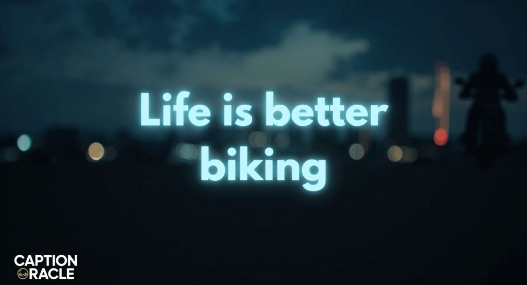 Short Bike Captions
