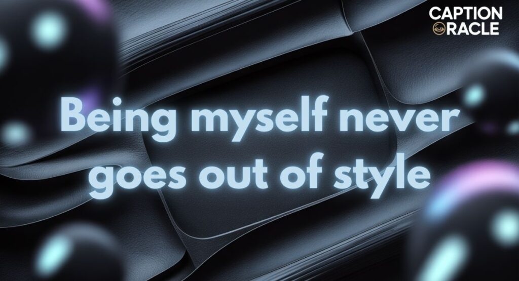 Short Instagram Captions for Myself