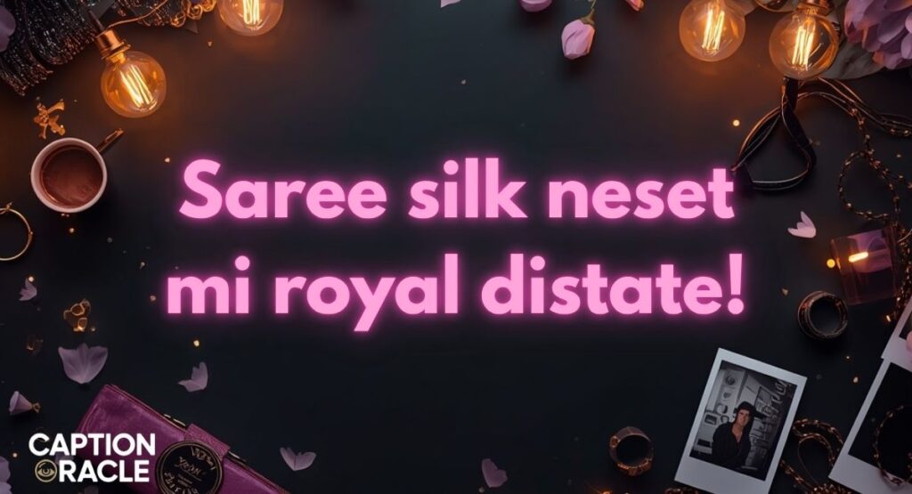 Silk Elegance Saree Captions for Instagram In Marathi