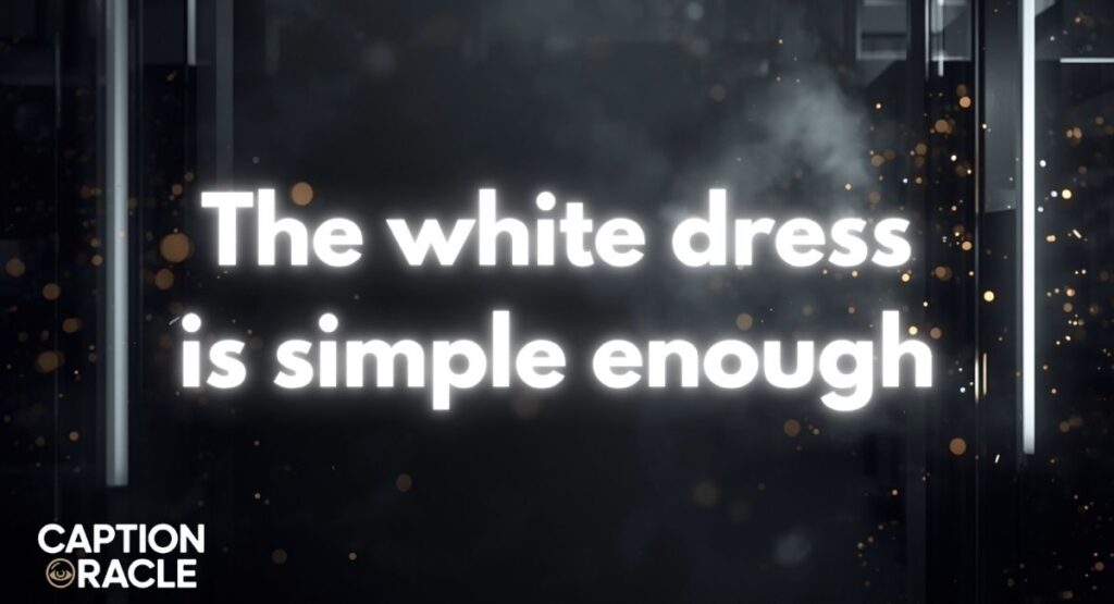 Simple White Dress Captions
