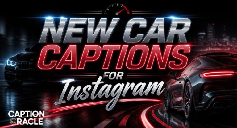 252+ New Car Captions for Instagram