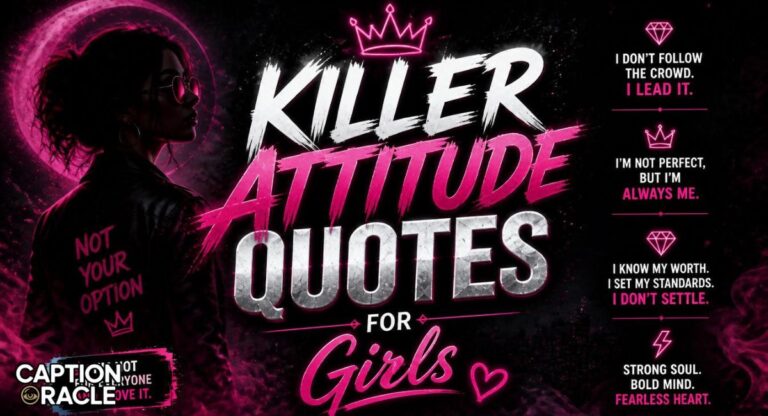 280+ Killer Attitude Quotes for Girls in English