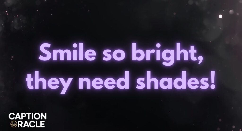 Best Girls Smile Instagram Captions