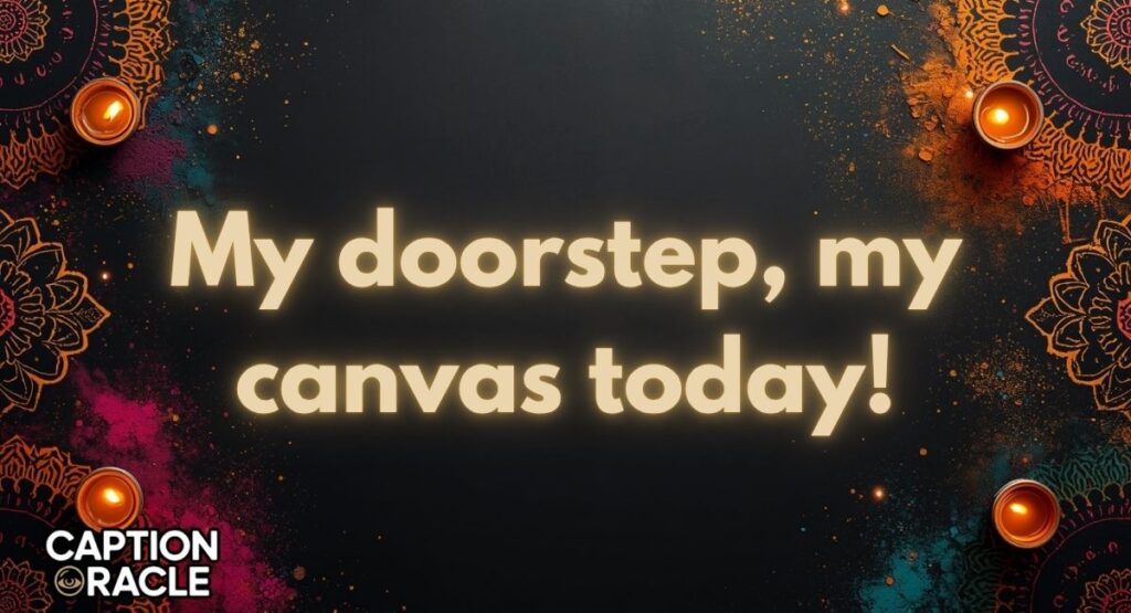 Best Rangoli Captions for Instagram