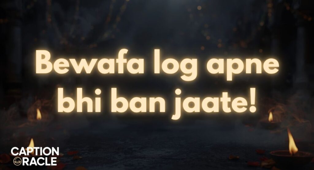 Disloyal Relatives Quotes Hindi