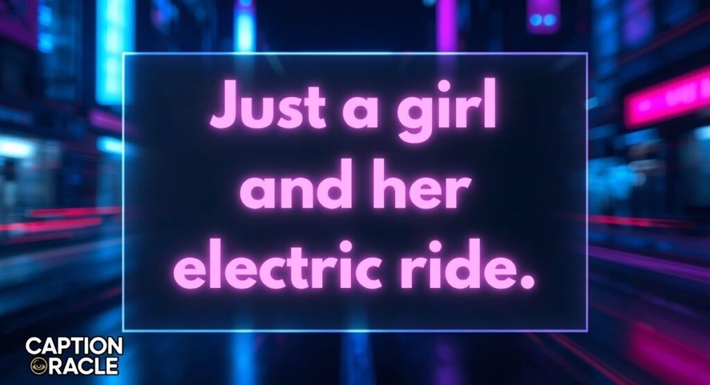 Electric Scooter Selfie Captions for Instagram