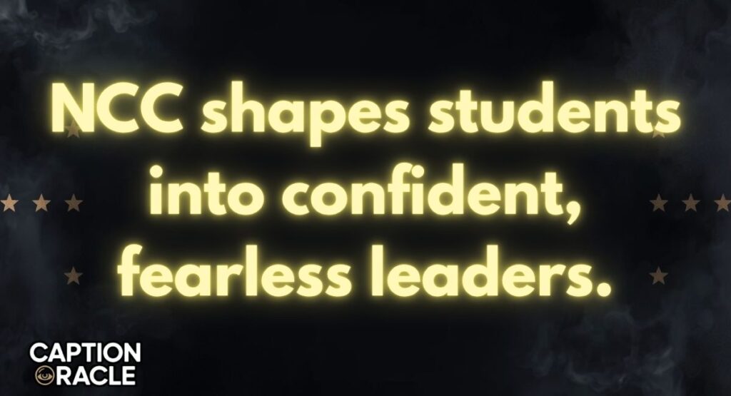 Inspirational NCC Quotes for Students