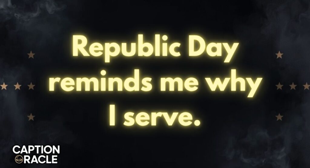 Republic Day NCC Captions for Instagram