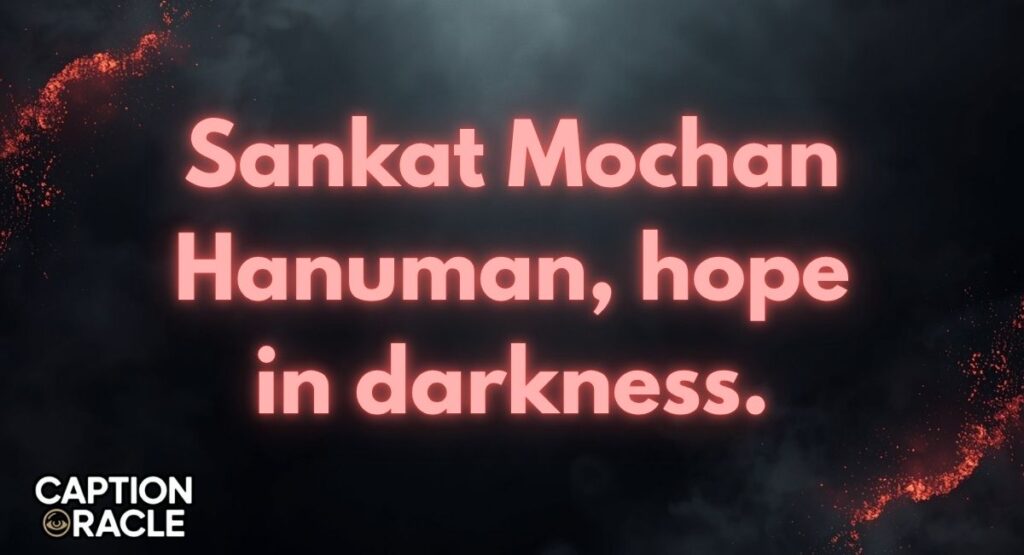 Sankat Mochan Hanuman Quotes