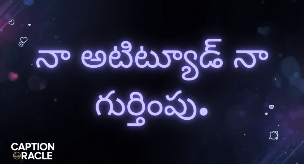 Telugu Attitude Captions for Instagram