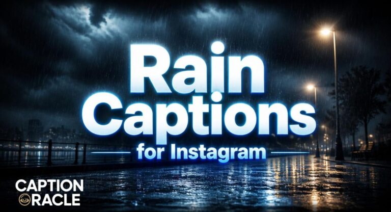 210+ Best Rain Captions for Instagram