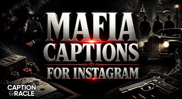 400+ Mafia Captions for Instagram That Are Bold, Dark & Powerful