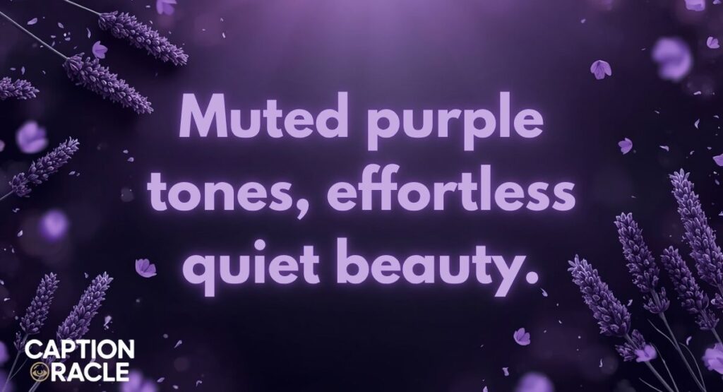Aesthetic Lavender Captions