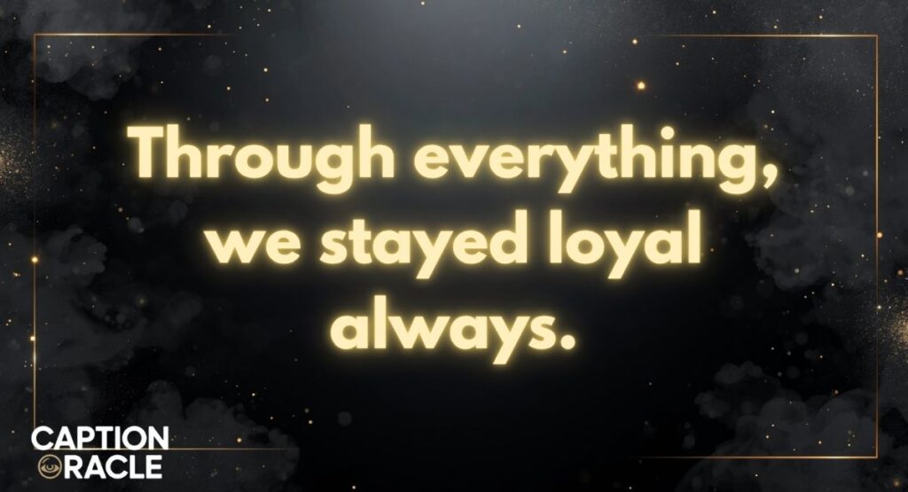 Best-Friend Unbreakable Bond Captions