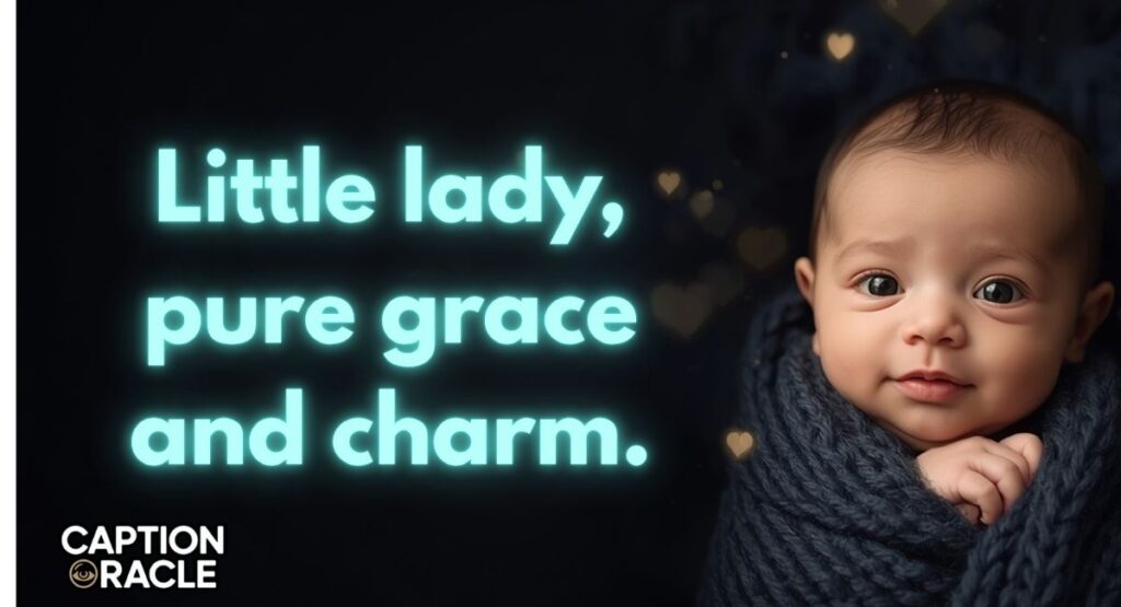 Caption for Baby Girl