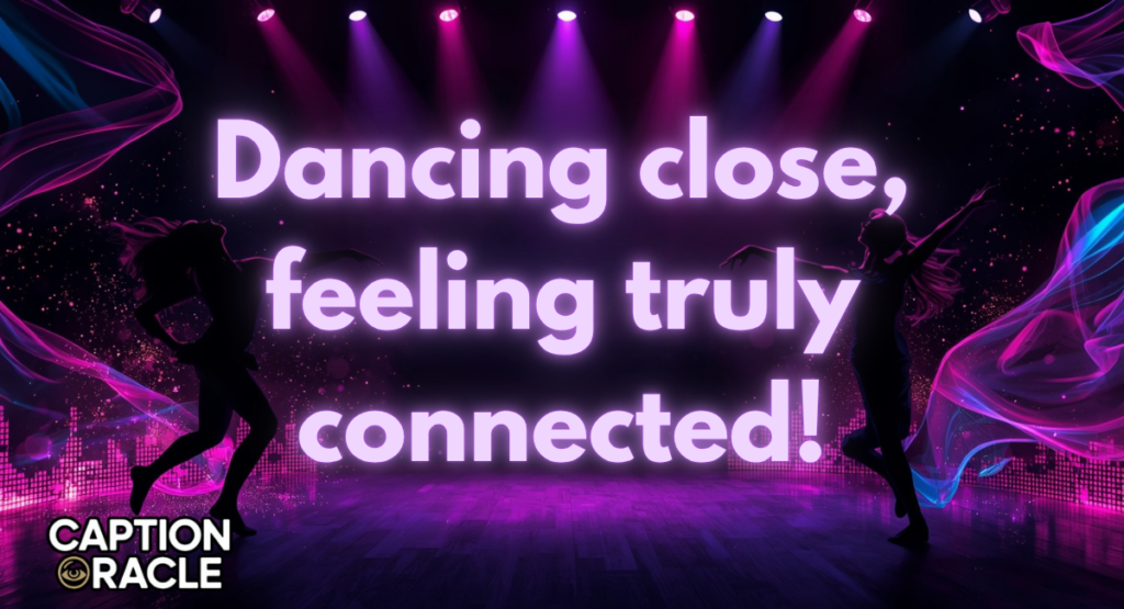 Couple Dance Captions